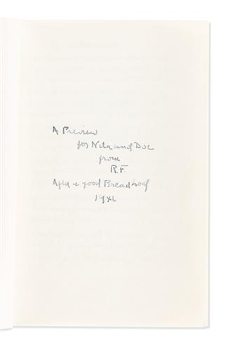 FROST, ROBERT. Autograph Manuscript Signed and Inscribed, A Preview / for Nita and Doc / from / R.F. / After a good Bread Loaf / 1946,